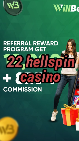 22 hellspin casino-igamblinglist.com